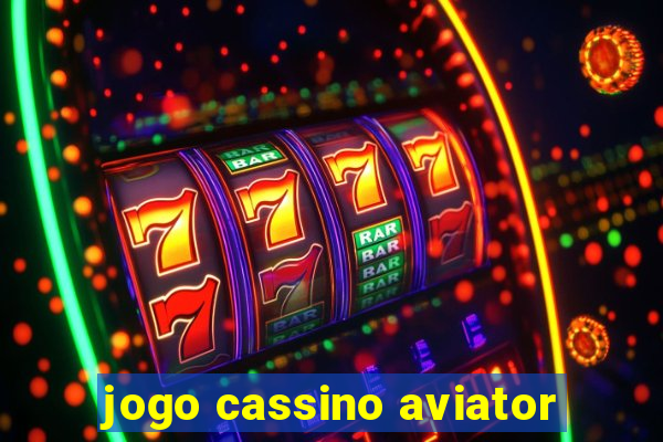 jogo cassino aviator